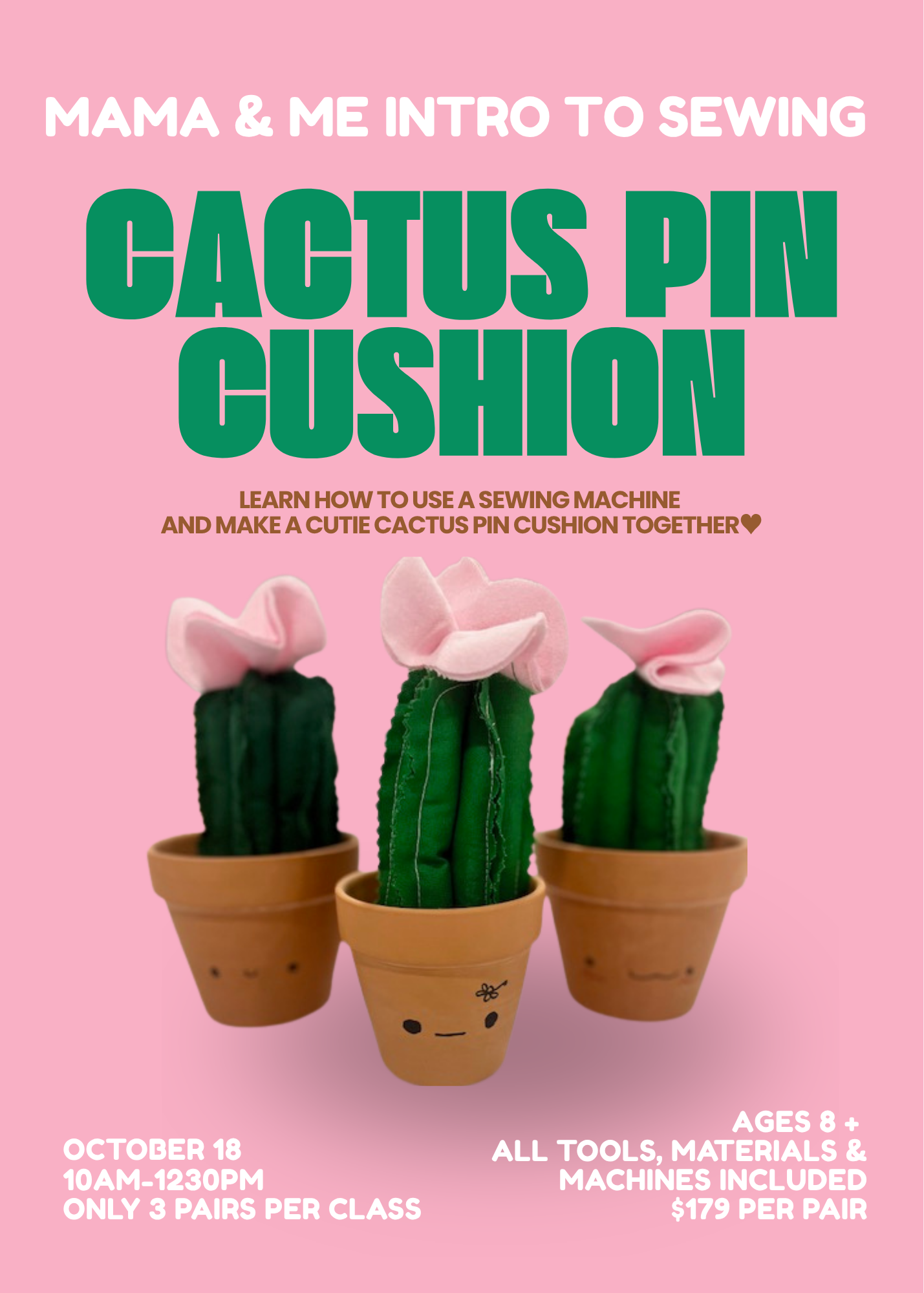 Mama & Me:  Cactus Pin Cushion Workshop