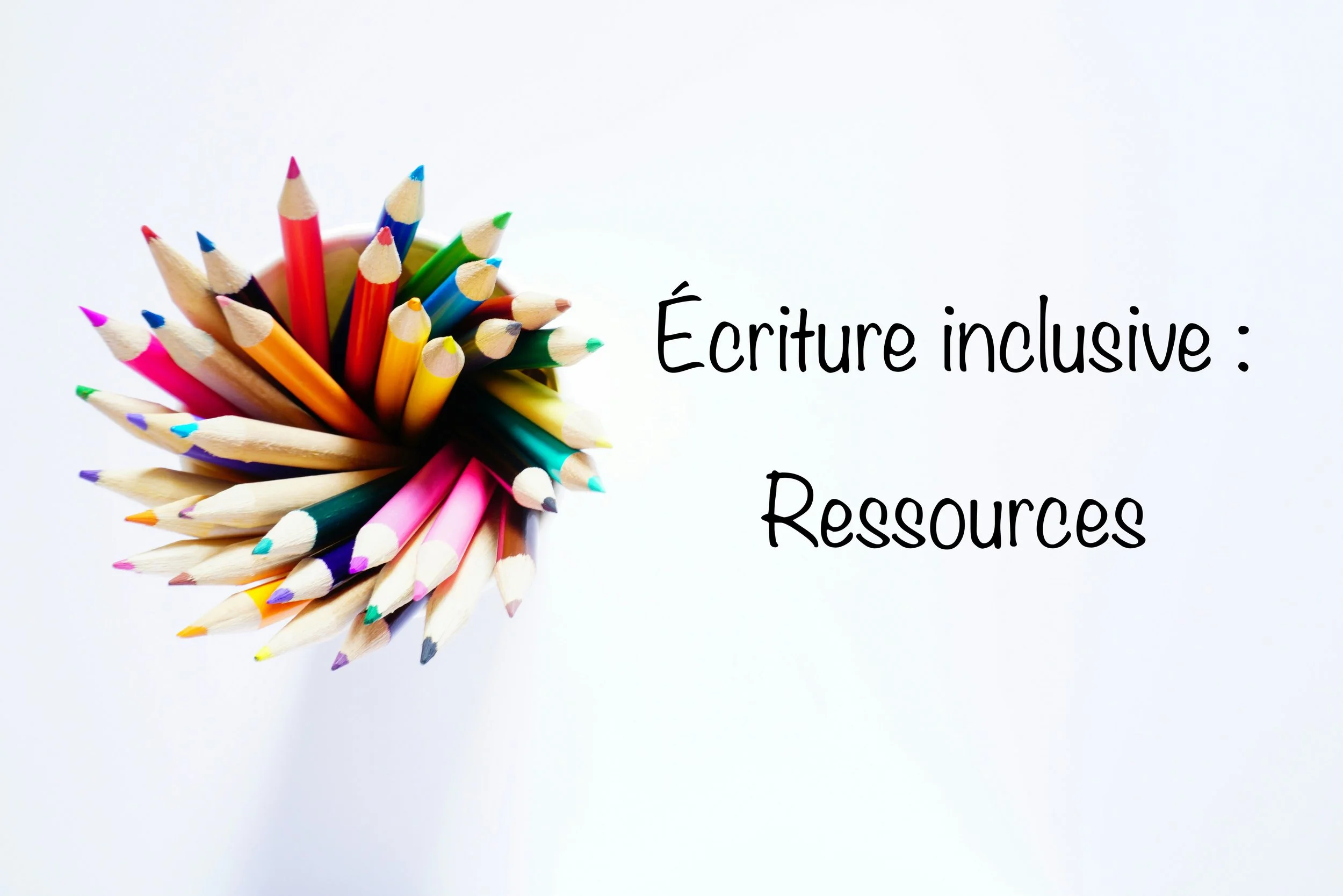 Quelques ressources inclusives