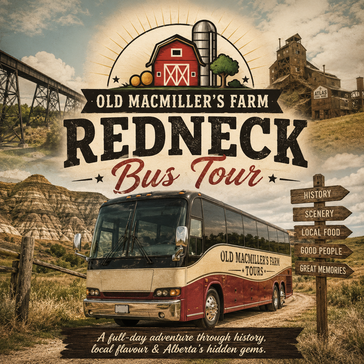 A promotional poster for the Old MacMiller's Farm Redneck Bus Tour featuring a red and beige tour bus, scenic countryside with mountains, and signs pointing to history, scenery, local food, good people, and great memories.