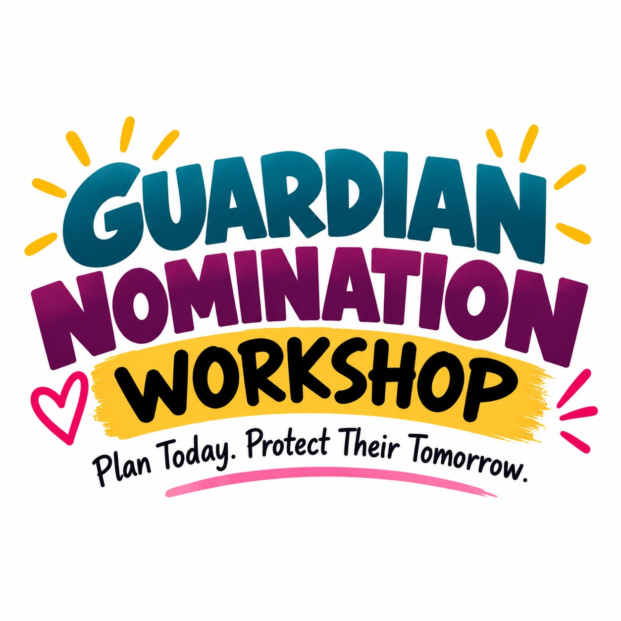 Guardian Nomination Workshop - October 18