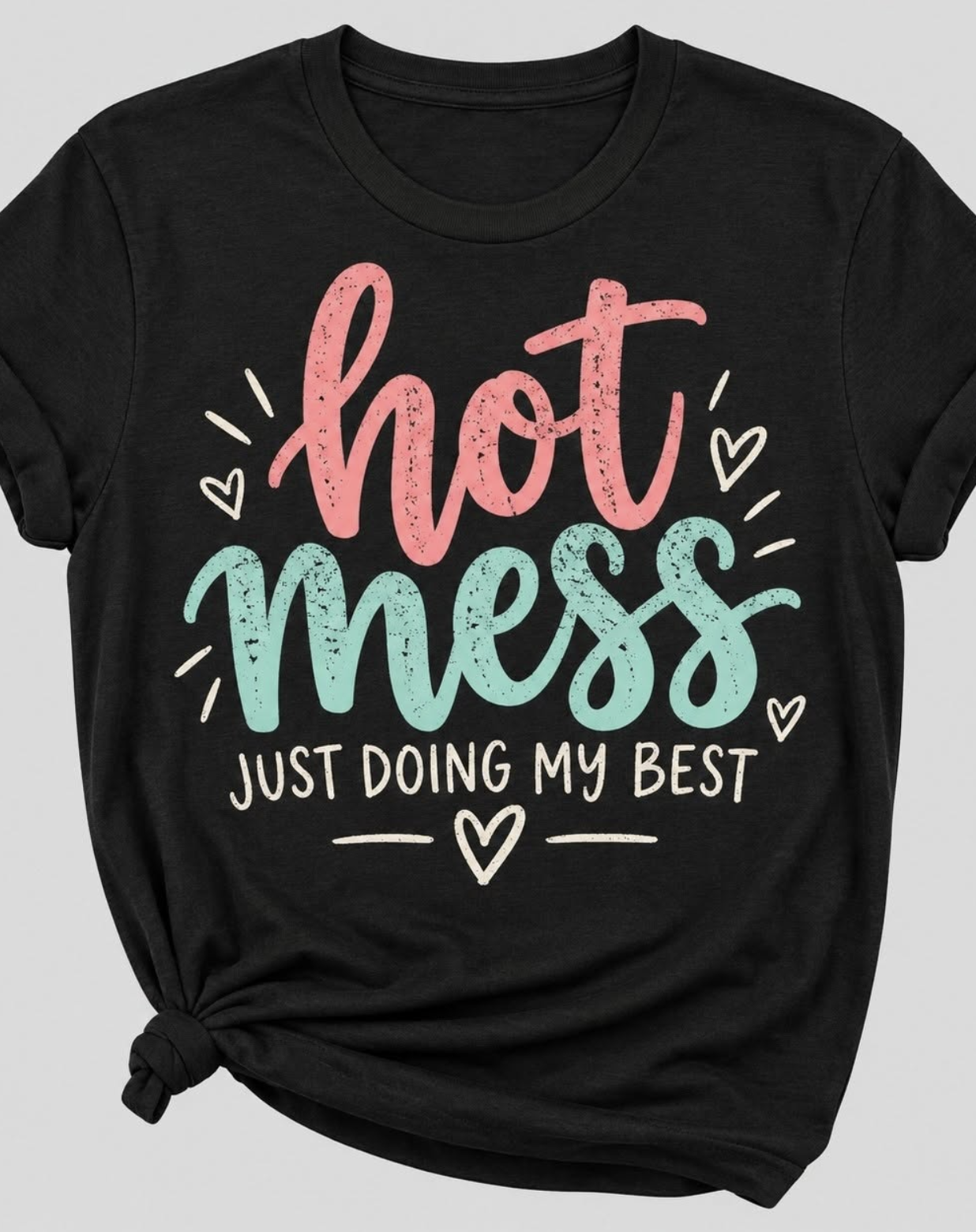 Hot Mess