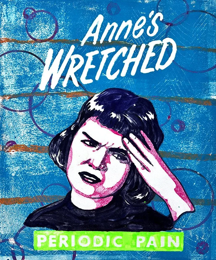 Anne's Wretched | monotype | 14x16.75”