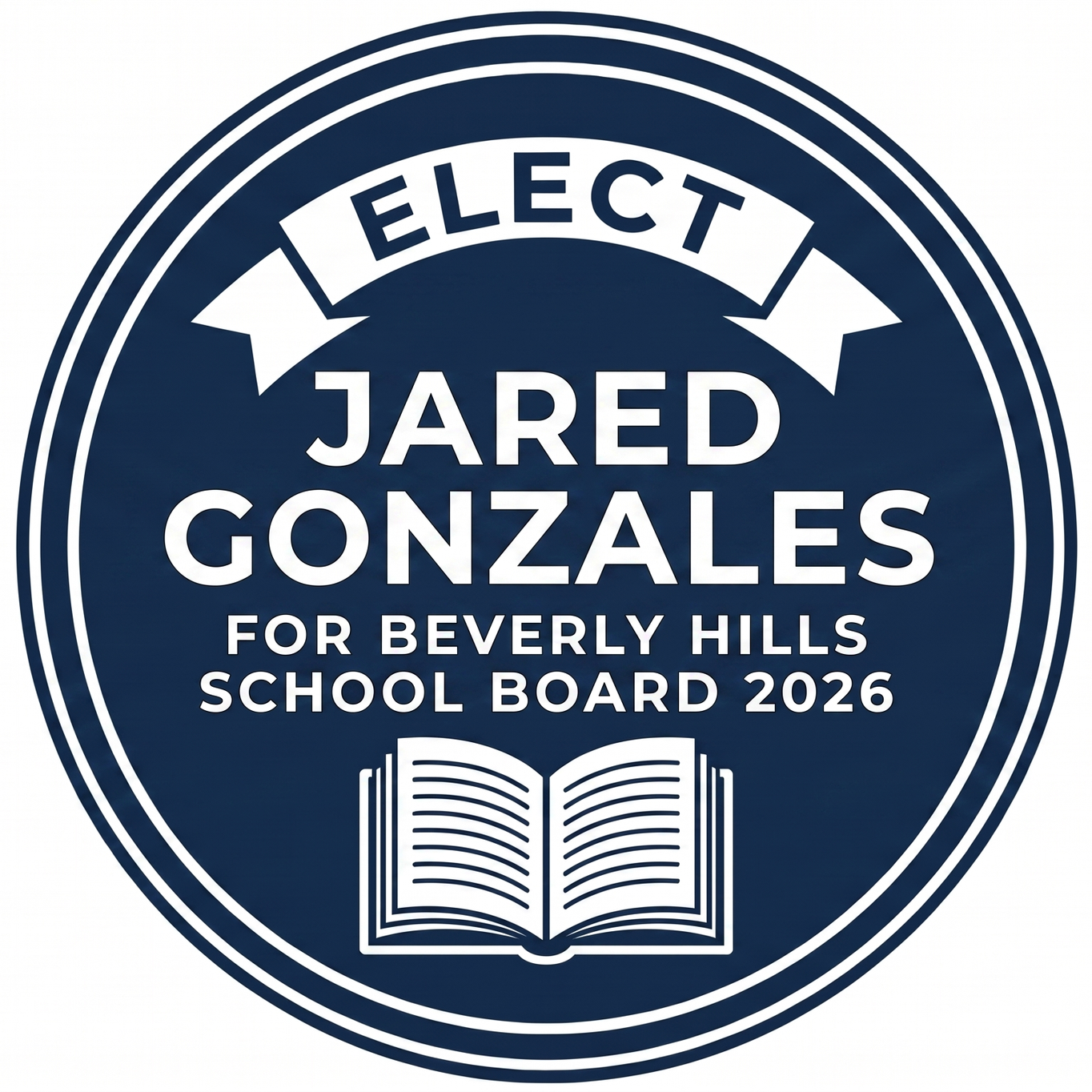 Jared Gonzales for Beverly Hills School Board 2026