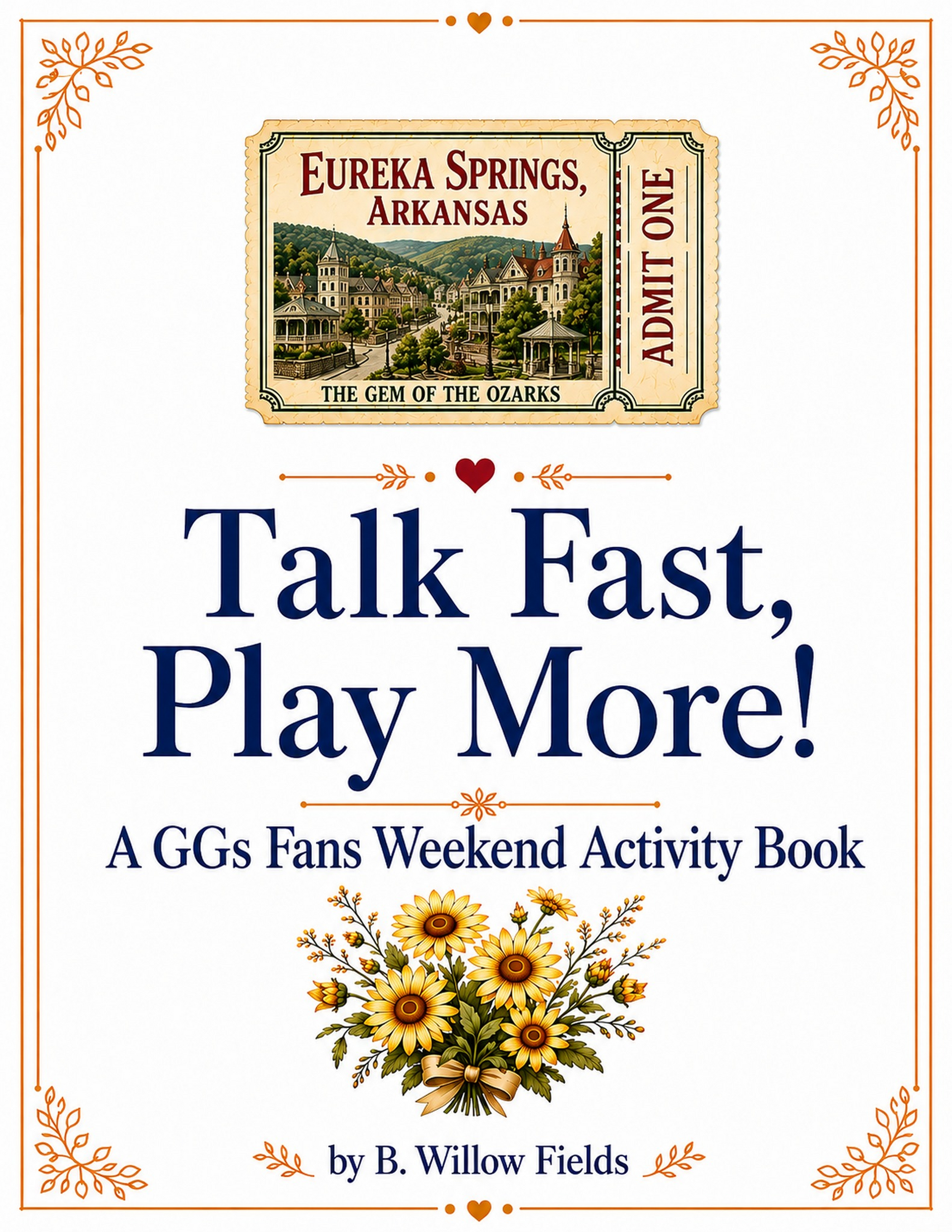 Talk Fast, Play More! ~ A Gilmore Girls Inspired Activity Book for Adults