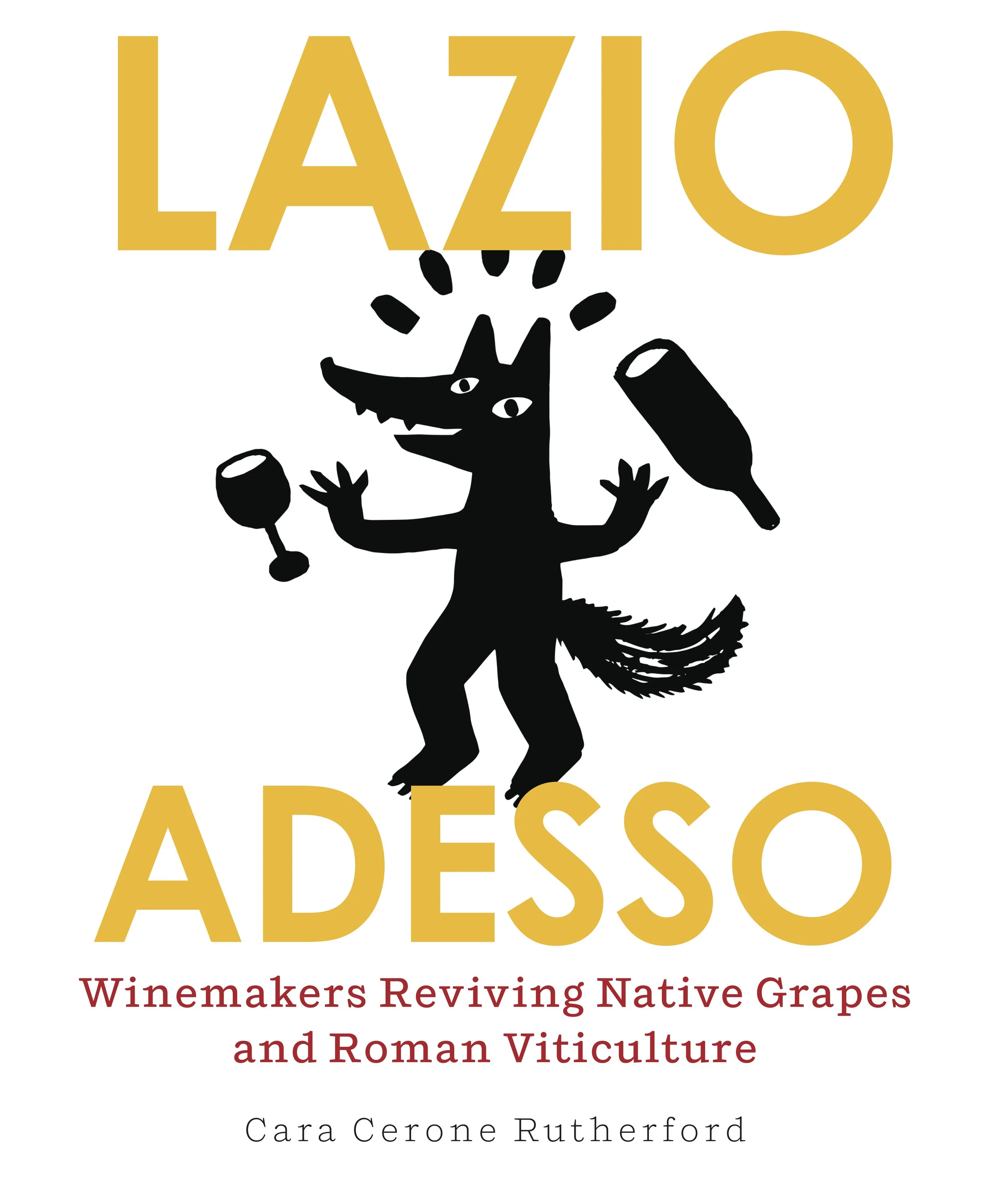 Lazio Adesso: Winemakers Reviving Native Grapes and Roman Viticulture
