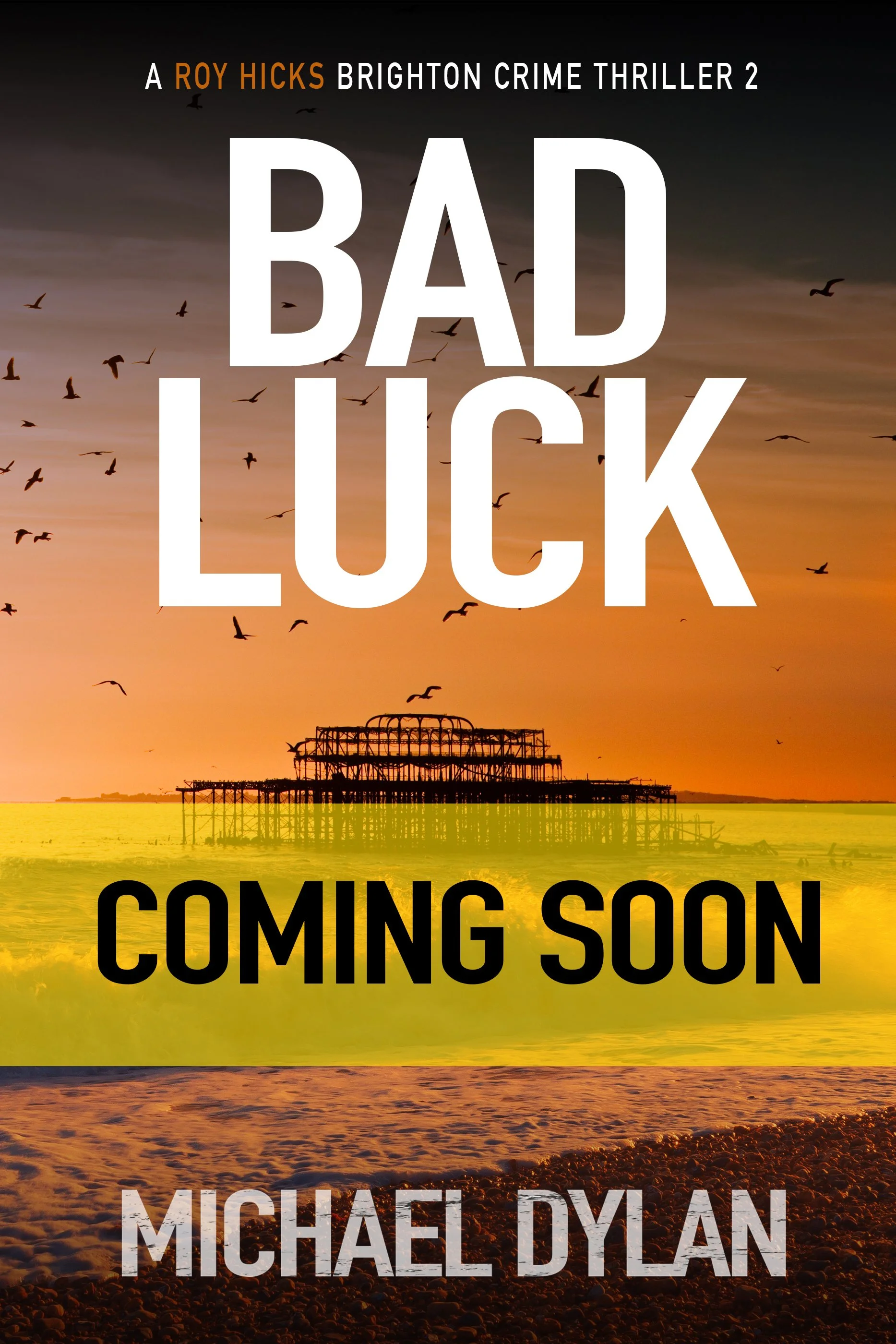 bad luck by michael dylan book cover