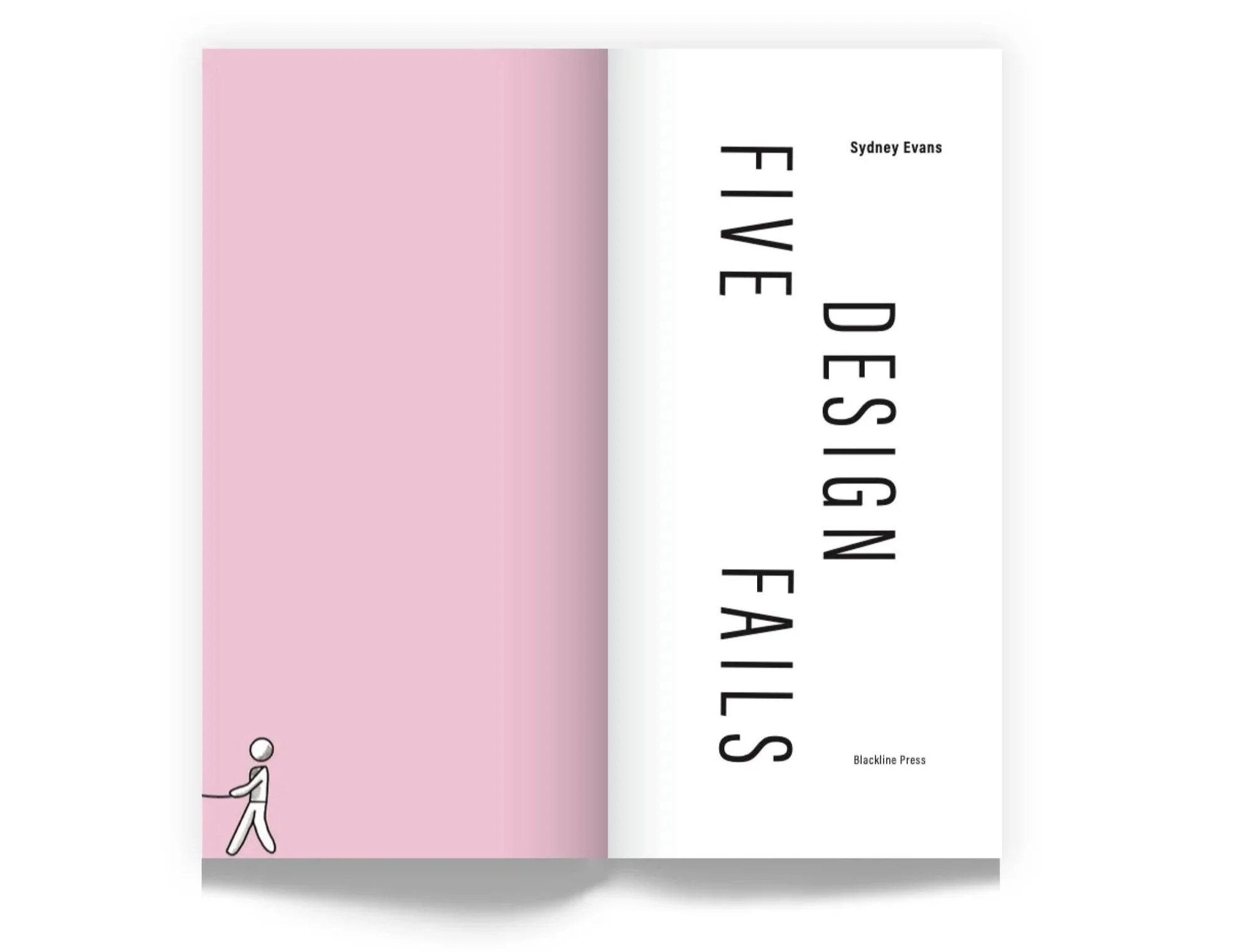 Open book displaying the title 'FABLED DESIGN' vertically with the author's name 'Sydney Evans' and publisher information 'Blackline Press'; left page features a pink background and a small simplistic line drawing of a person walking.
