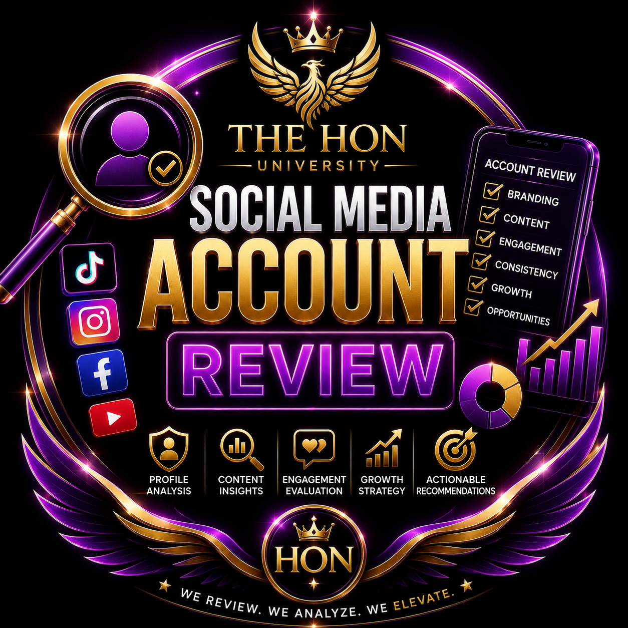 A digital graphic promoting social media account review services from The Hon University, featuring icons for TikTok, Instagram, Facebook, and YouTube, along with checklists, charts, and a magnifying glass, all in a neon style with gold and purple accents.