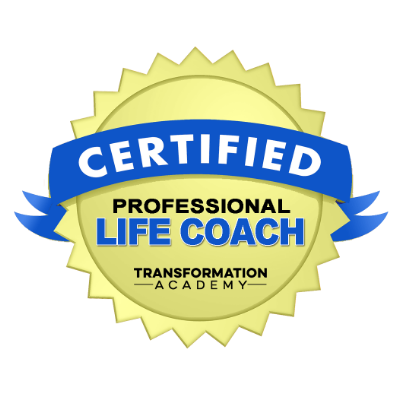 Seal-style badge with a yellow sunburst background, blue ribbon with white text reading 'CERTIFIED', and additional text stating 'PROFESSIONAL LIFE COACH' and 'TRANSFORMATION ACADEMY'.