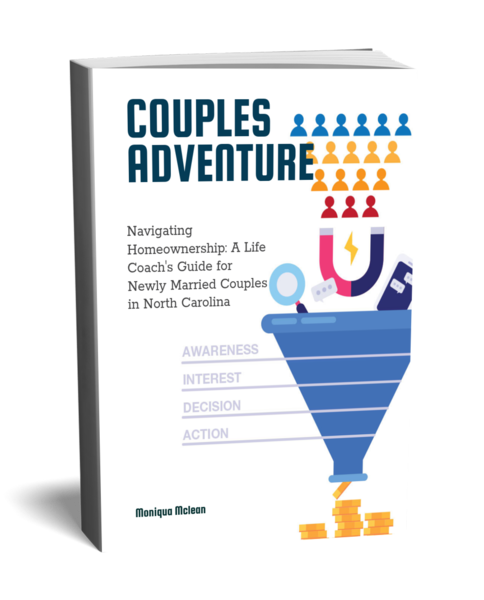 Couples Adventure:  Navigating Homeownership
