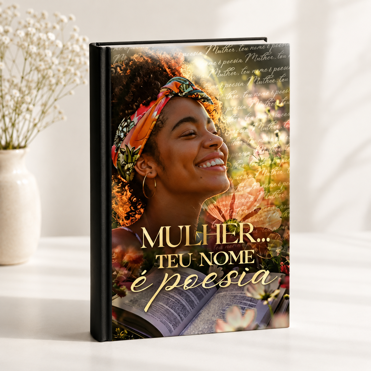 Mulher... Teu Nome é Poesia!
