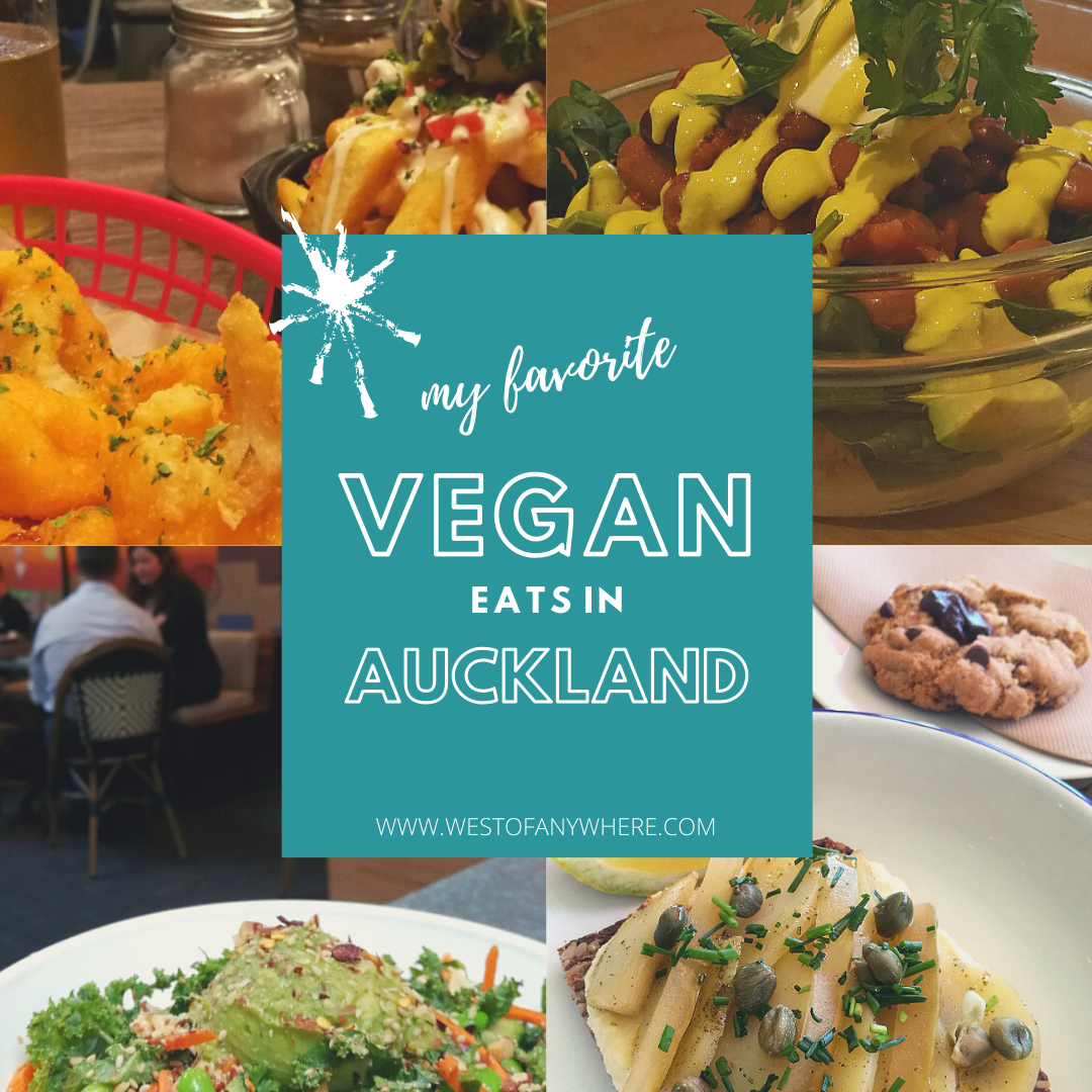 My favorite vegan eats in Auckland