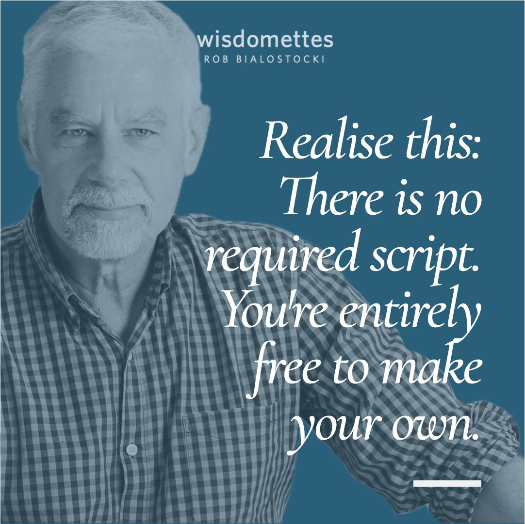 You’re Free to Re-script Your Life