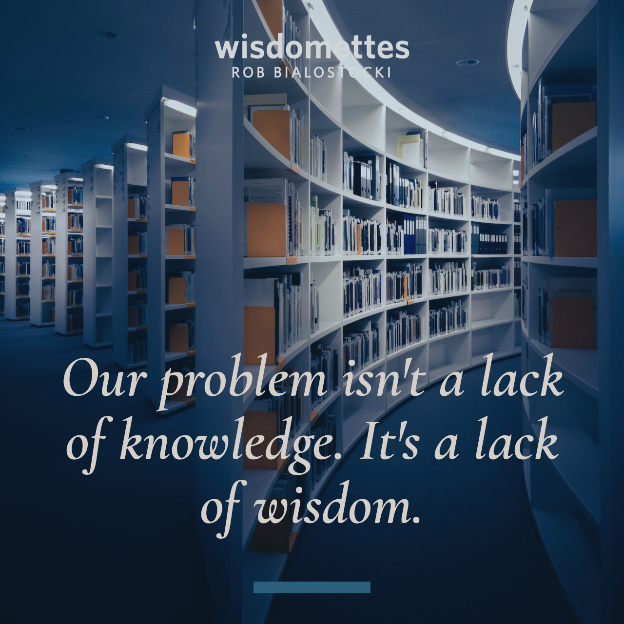 Focus on What’s Wise