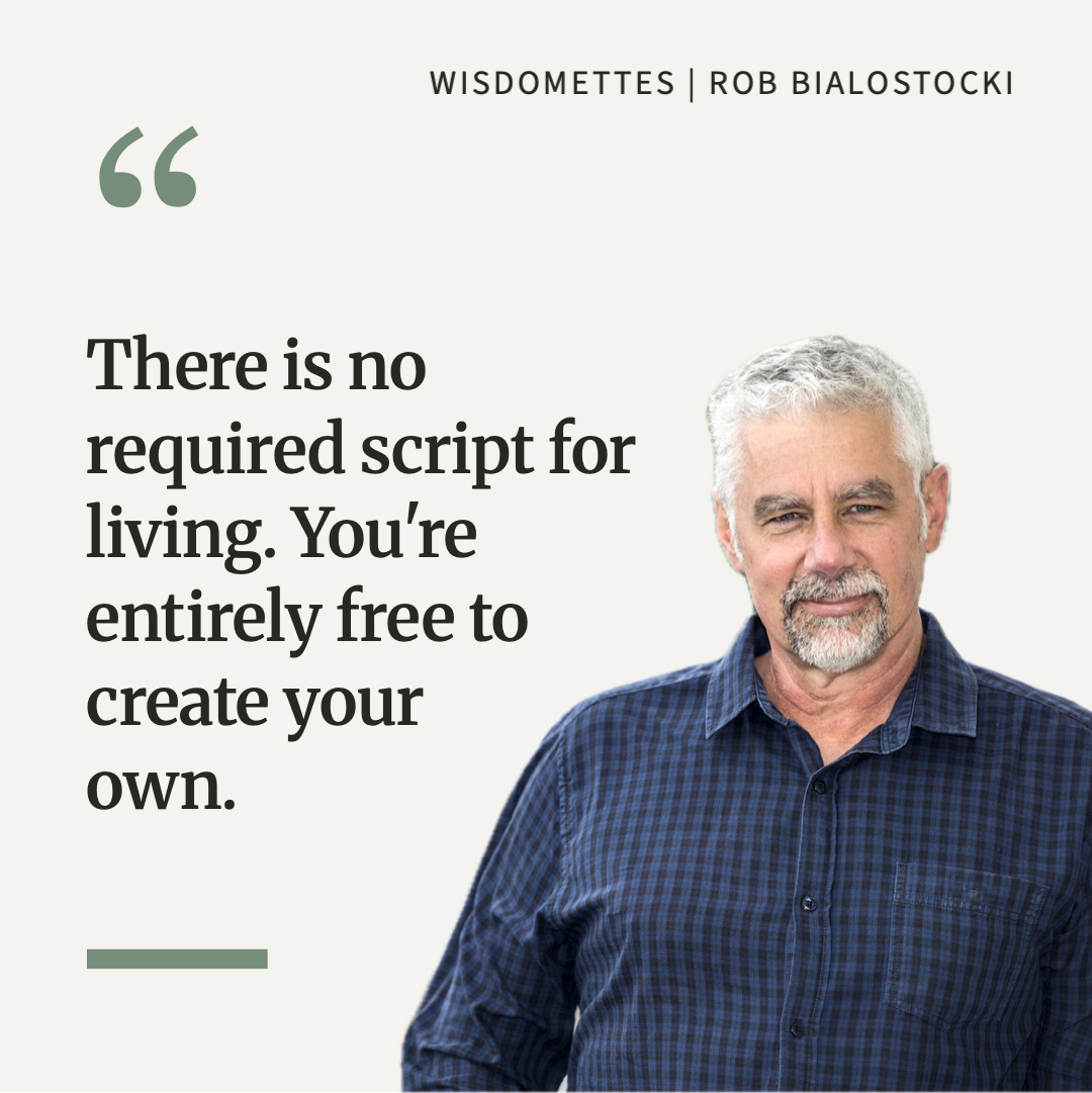 You’re Free to Re-script Your Life