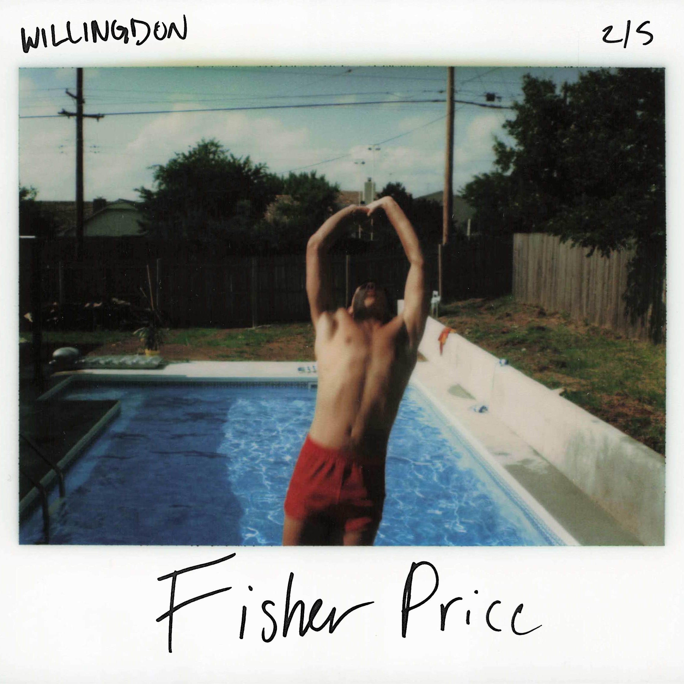 A Polaroid photo showing a person with a shirtless upper body forming a heart shape with their arms, standing outside near a backyard pool. The photo has handwritten notes on the top and bottom, mentioning "WILLINGDON" and "2/5," and the bottom note 