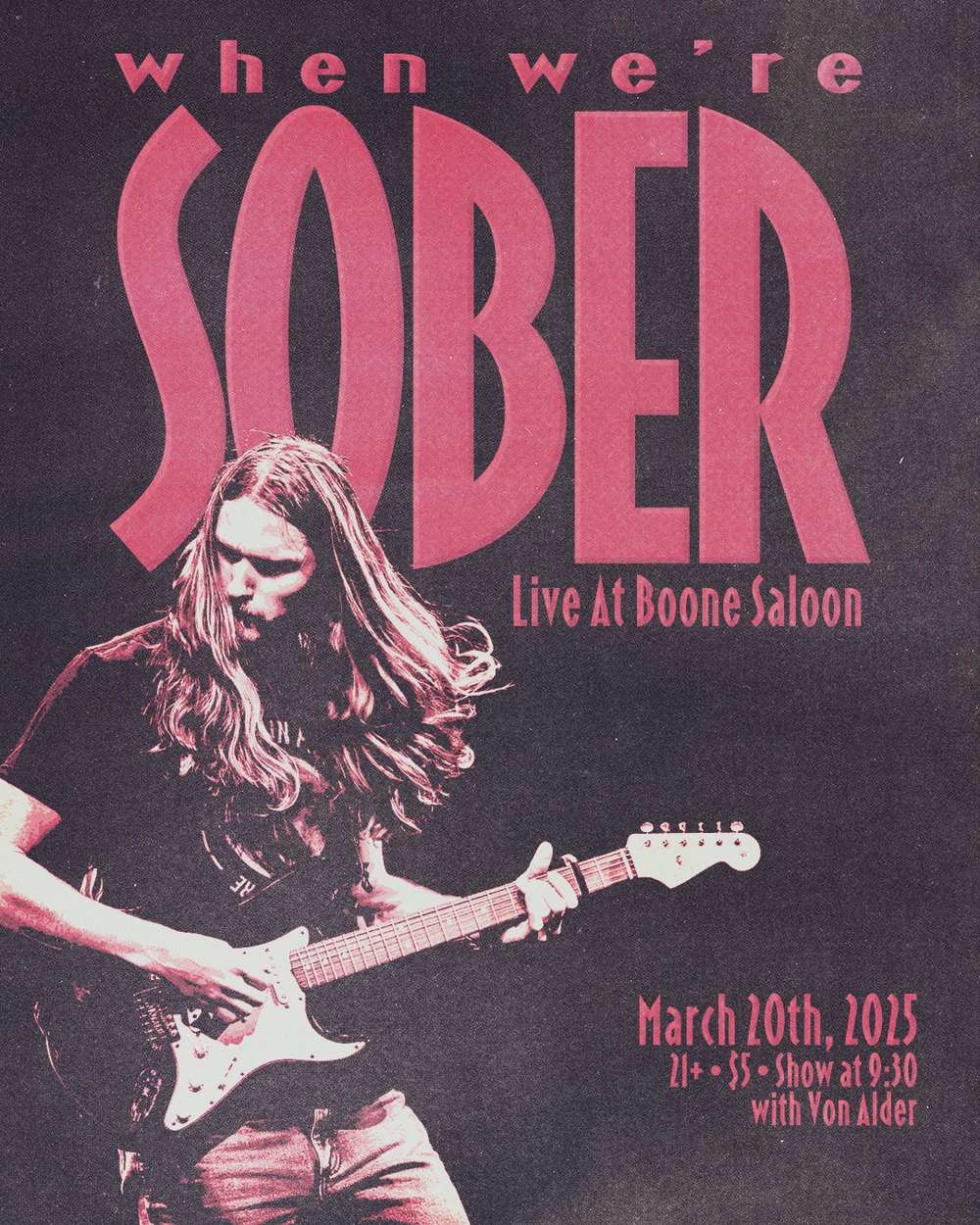 WHEN WE'RE SOBER - 3/20/25