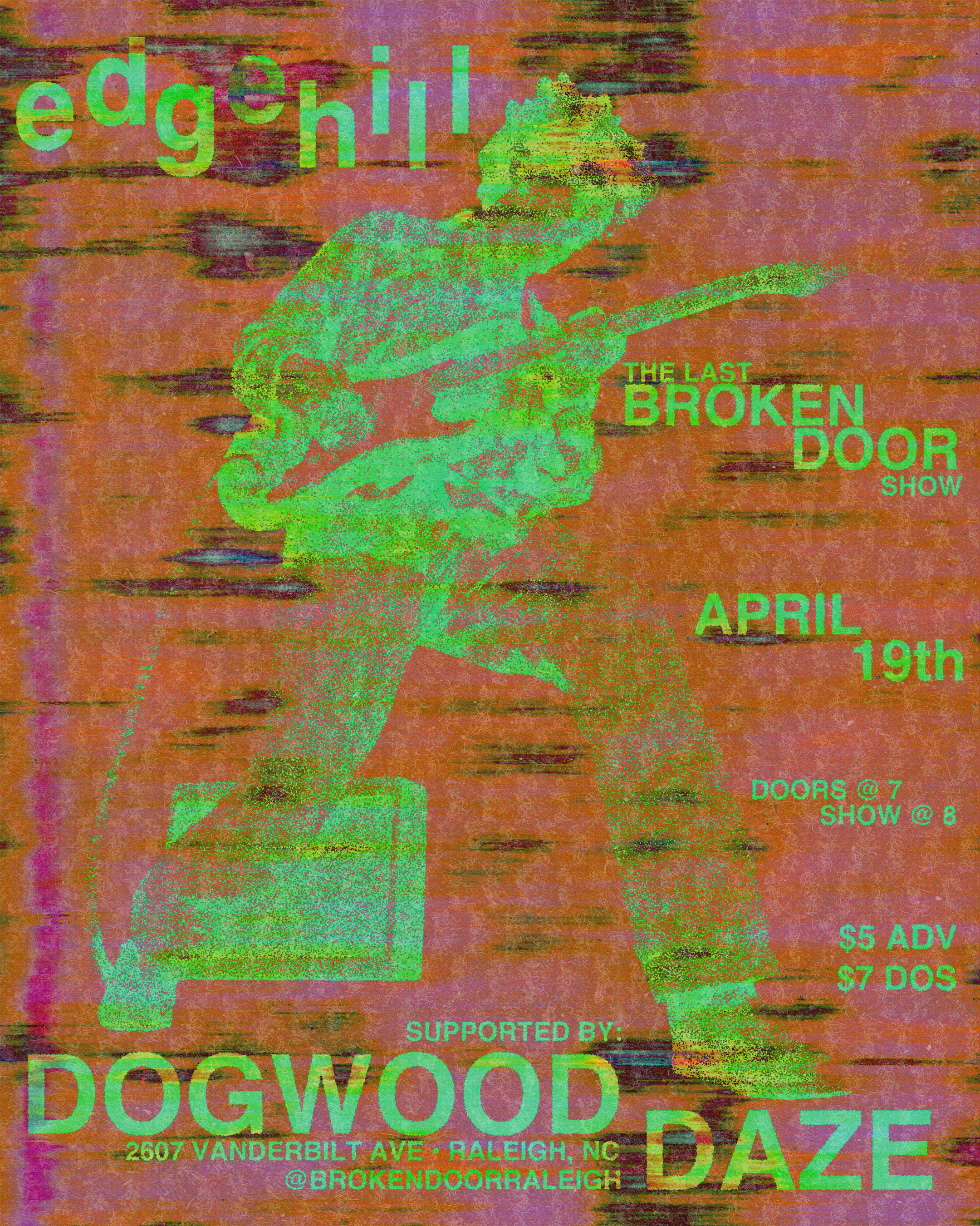 A promotional poster with a colorful, textured background featuring a green, abstract illustration of a person holding a guitar or similar instrument. The poster contains text about a music event at Dogwood, located at 2607 Vanderbilt Ave, Raleigh, NC, with details about show times, ticket prices, and sponsorship information.