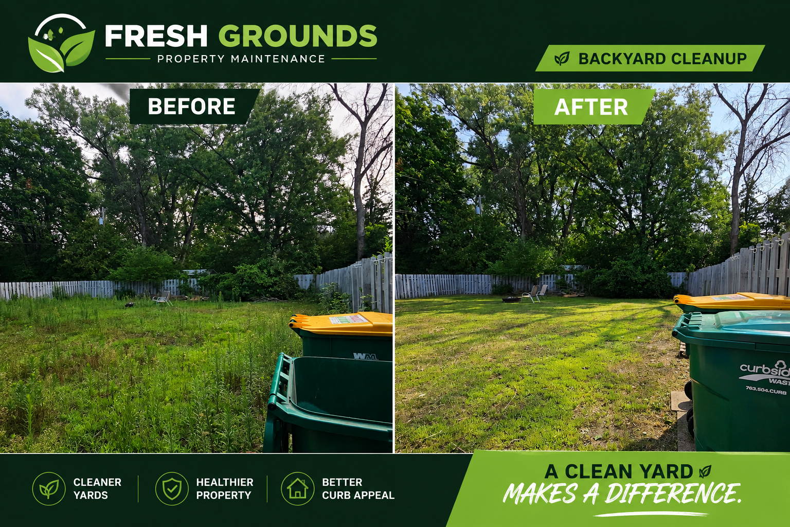 Side-by-side comparison of a backyard before and after cleanup, showing a yard with tall weeds and shrubs in the 'before' image, and a well-maintained, grassy yard in the 'after' image, with trash bins in the foreground.