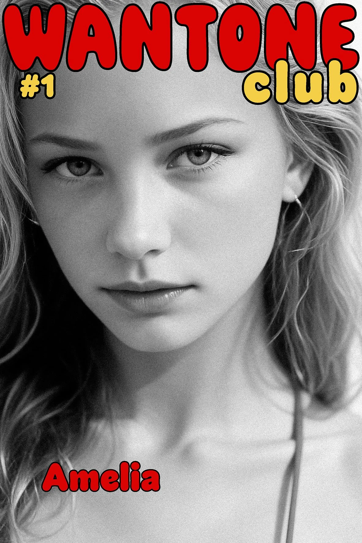 Black and white close-up portrait of a woman with wavy hair, looking directly at the camera. The text 'WANTONE club #1 Amelia' is overlaid in large red and yellow letters at the top and bottom of the image.