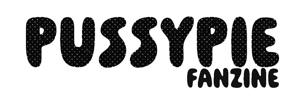 PUSSPYPIE FANZINE
