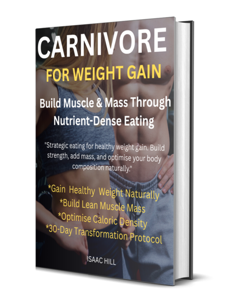 Cover of a book titled 'Carnivore for Weight Gain' with a photo of a shirtless man and a woman, focusing on muscle build, with text promoting healthy weight gain, muscle building, and calorie optimization.