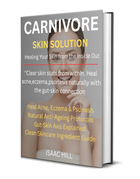 Book cover titled 'Carnivore Skin Solution' by Isaac Hill, featuring a woman with clear skin and finger over lips, with subtitles about healing skin from the inside out and natural skin care protocols.
