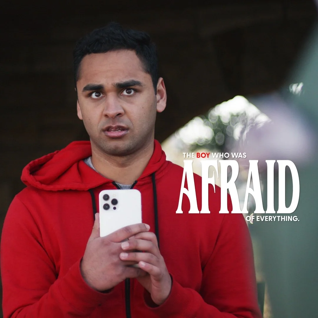 THE BOY WHO WAS AFRAID OF EVERYTHING
