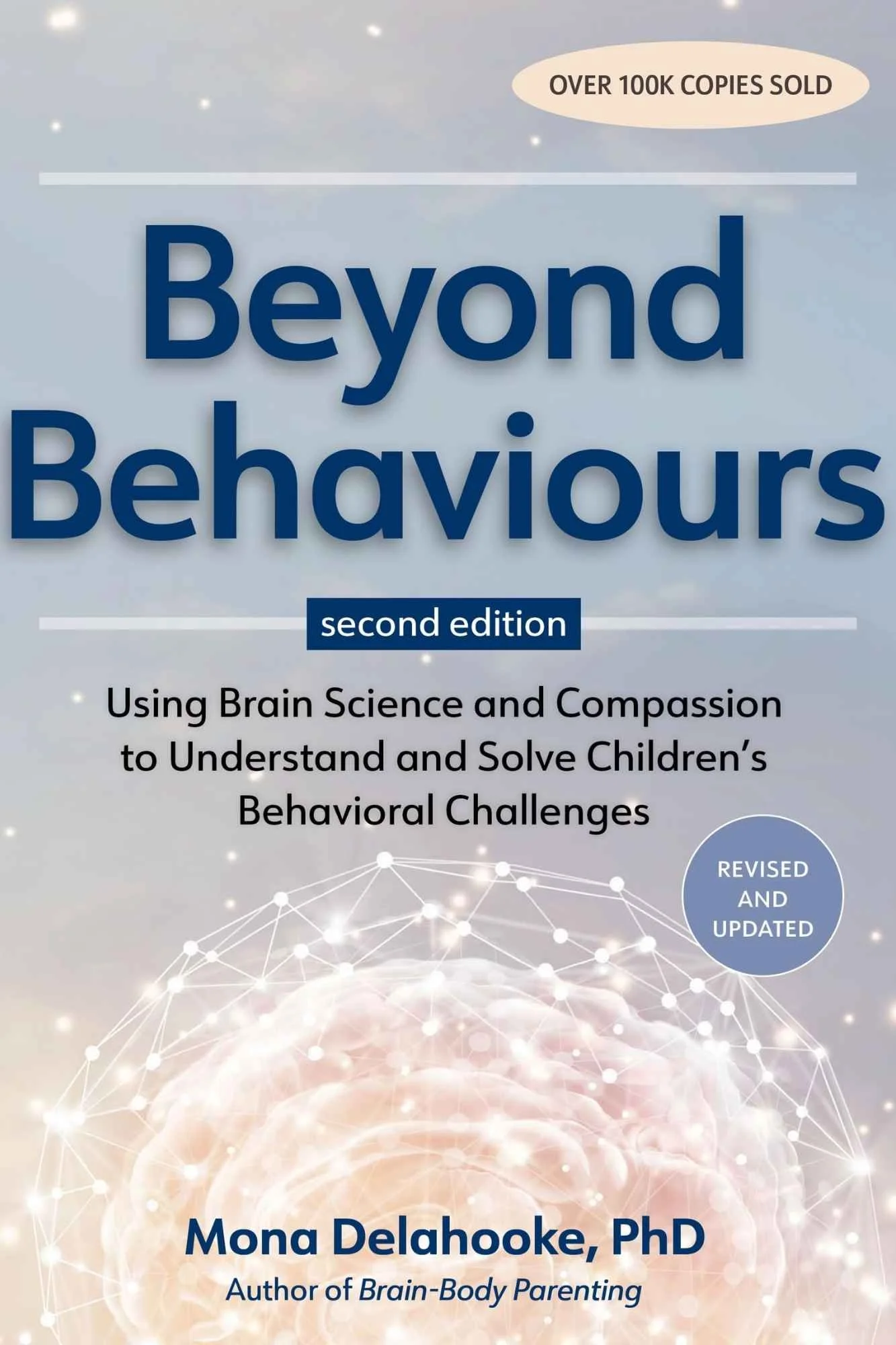 Beyond Behaviours
