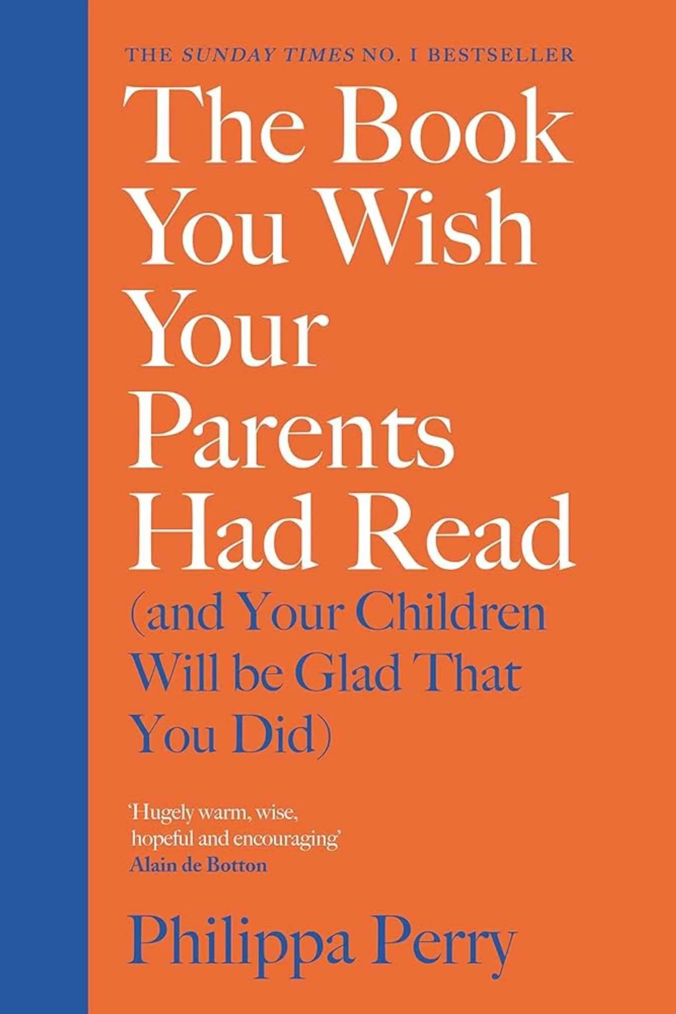 The Book You Wish Your Parents Had Read