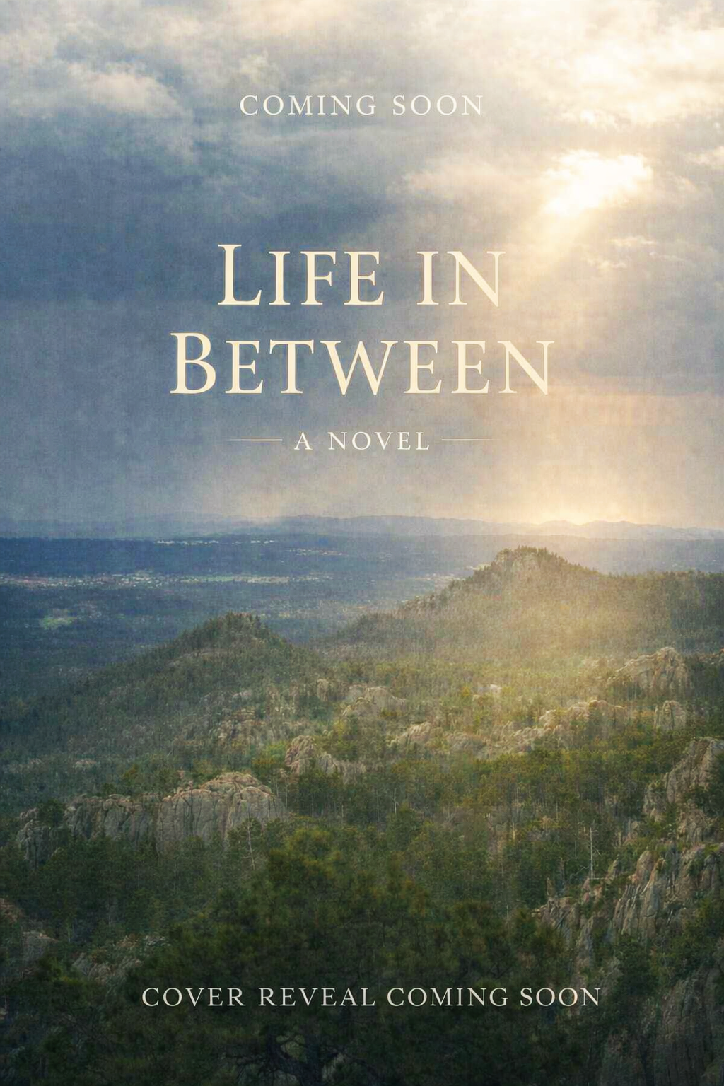 Conceptual placeholder cover image of the forthcoming novel, Life in Between, by Justin T. Weller (Justin Weller).