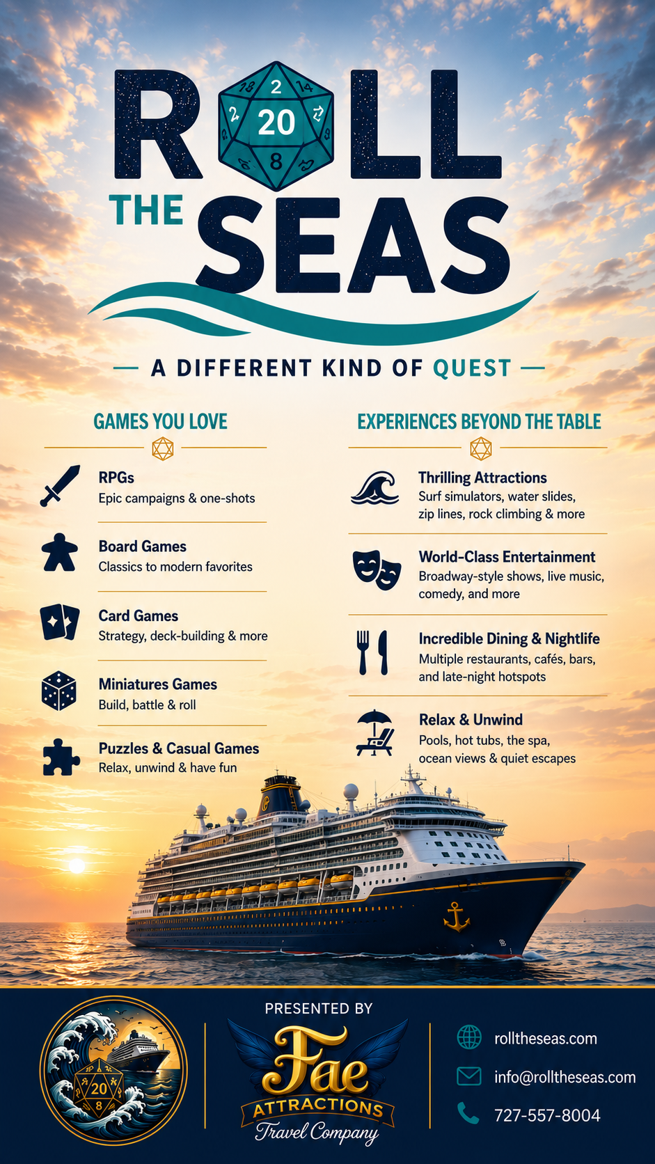 A cruise ship sailing at sunset with promotional information about Roll the Seas, a travel company offering gaming experiences and activities beyond the table, including thrill attractions, world-class entertainment, fine dining, relaxation, and nightlife.