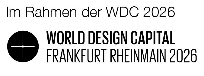 Text und Logo mit der Aufschrift 'Im Rahmen der WDC 2026 WORLD DESIGN CAPITAL FRANKFURT RHEINMAIN 2026'.