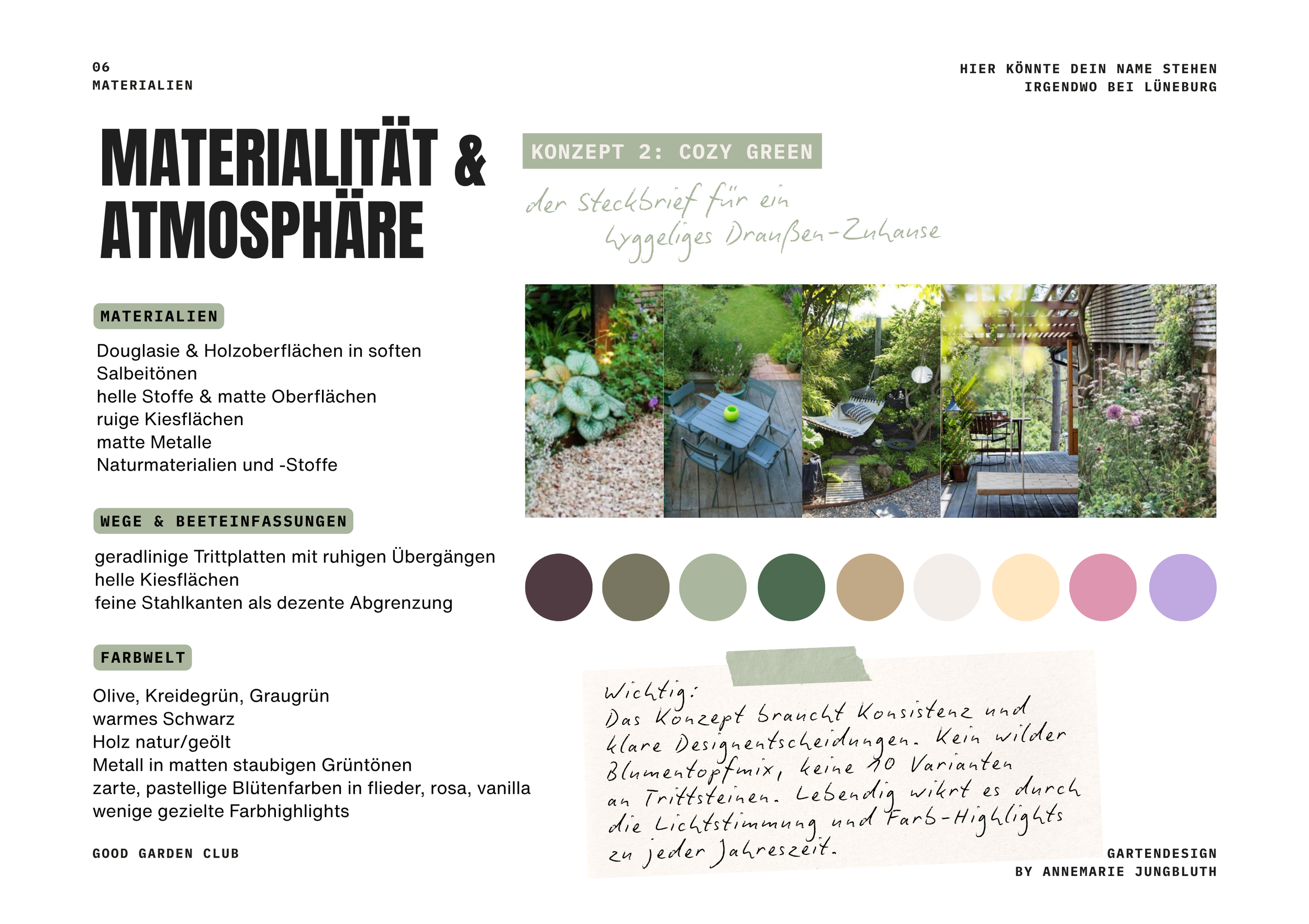 Materialauswahl und Farben für das Gartenkonzept Cozy Green