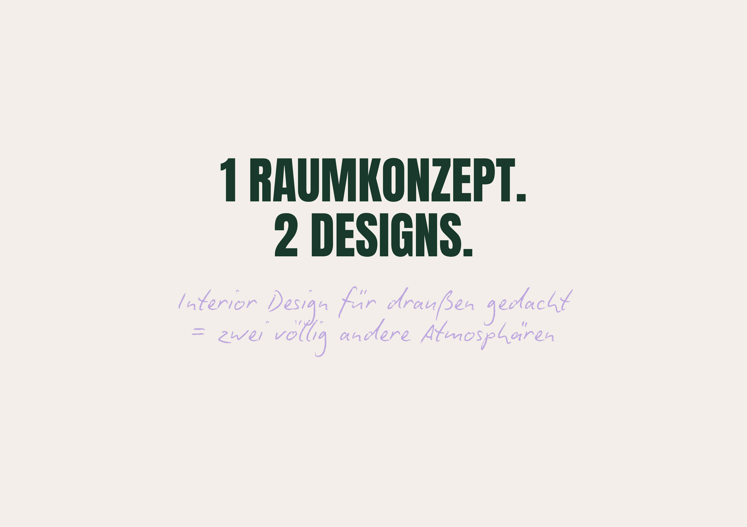 Text auf Bild: ein raumkonzept, zwei designs