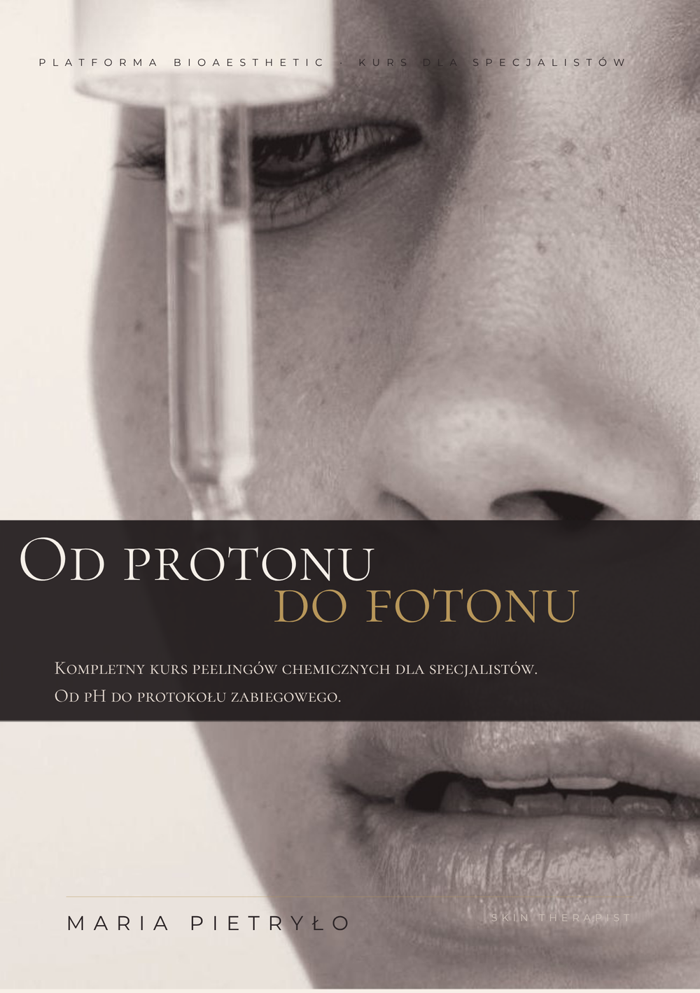 Od protonu do fotonu – kurs o kwasach w gabinecie kosmetologicznym