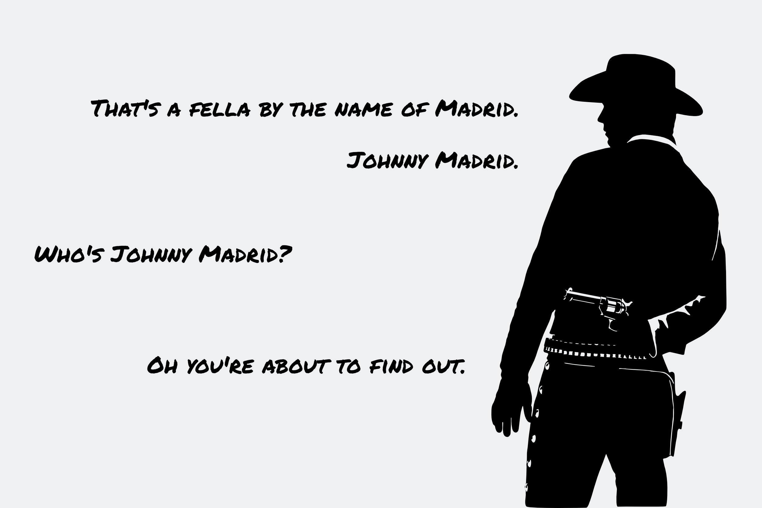 Johnny Madrid