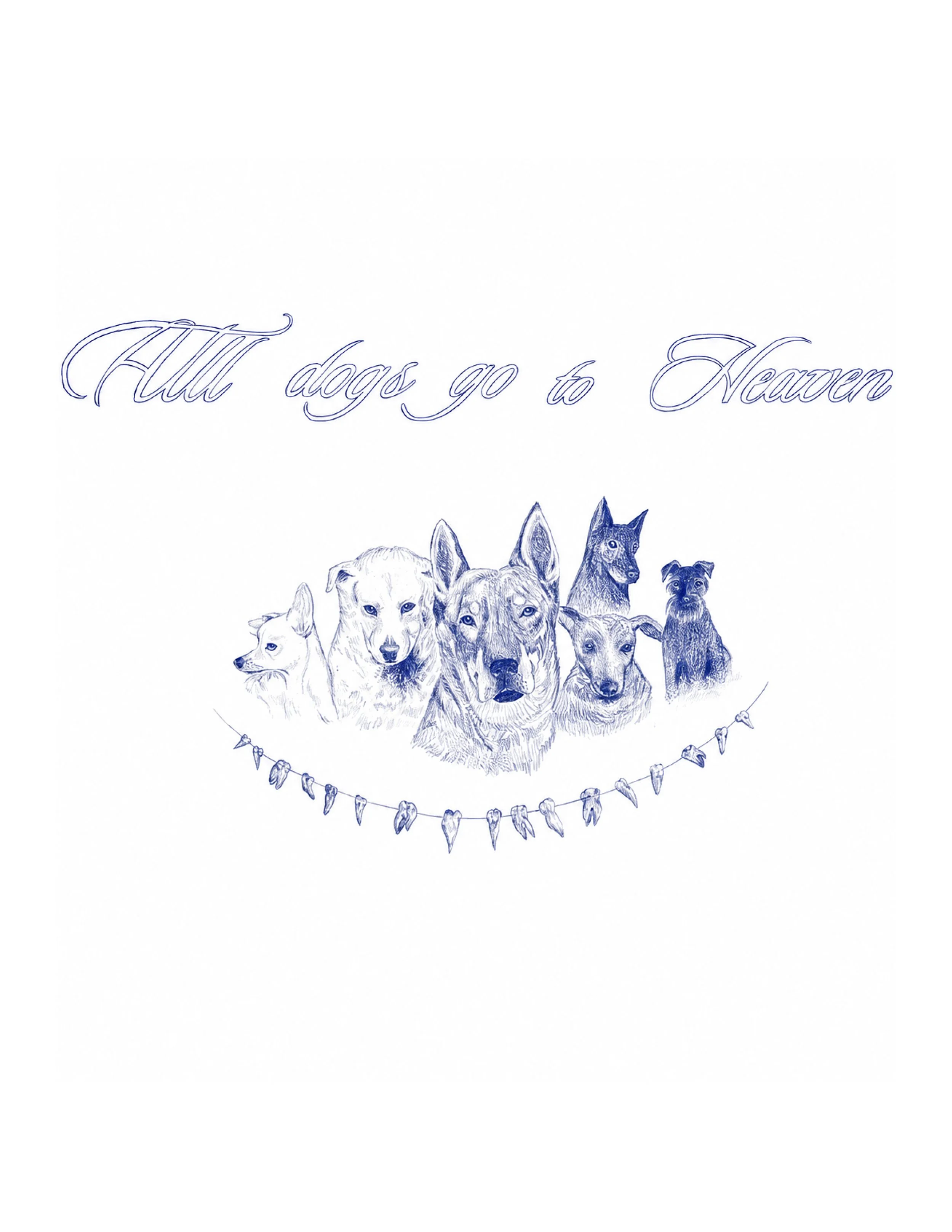 All dogs go to heaven print