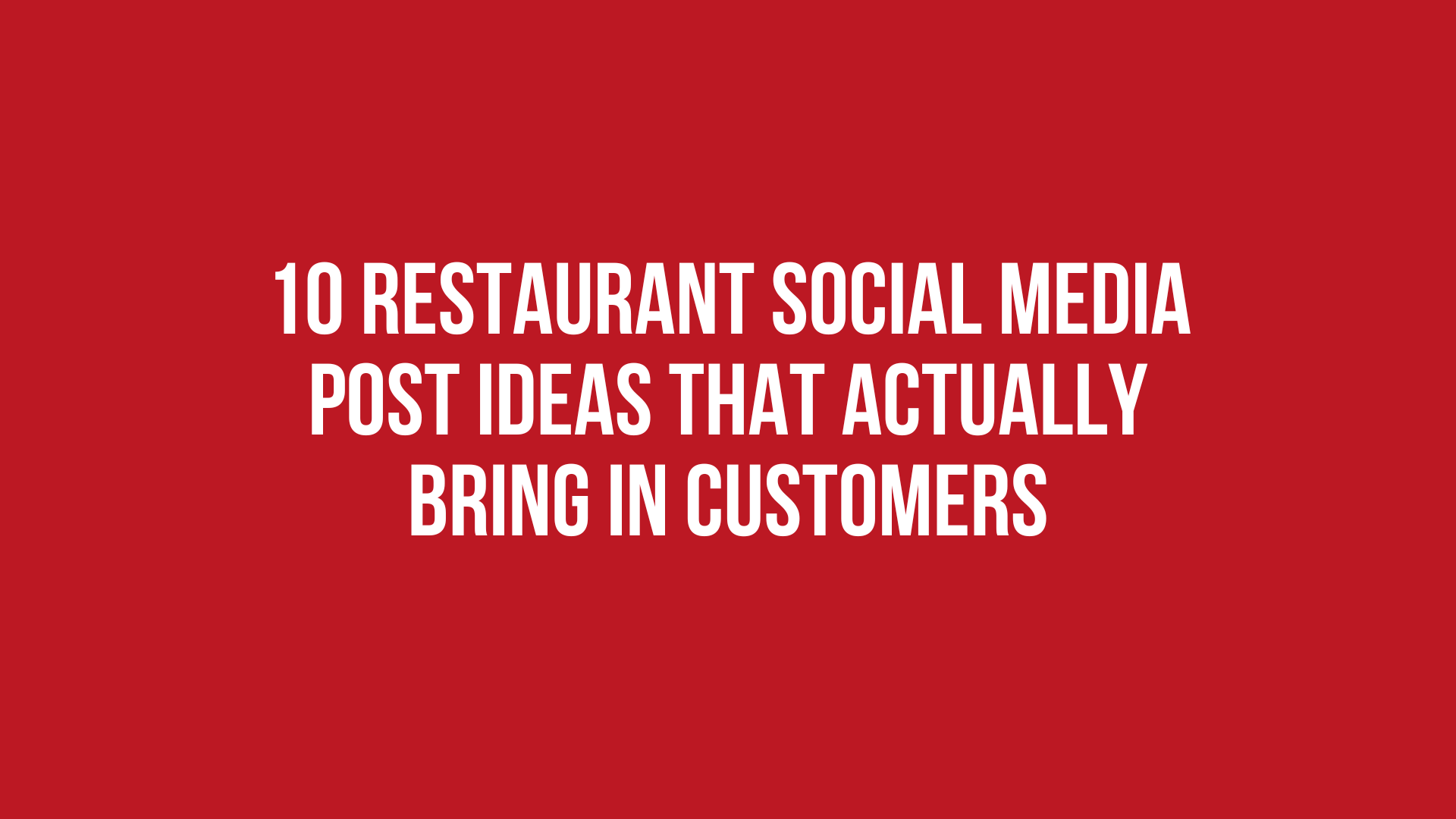 10 Restaurant Social Media Post Ideas That Actually Bring in Customers