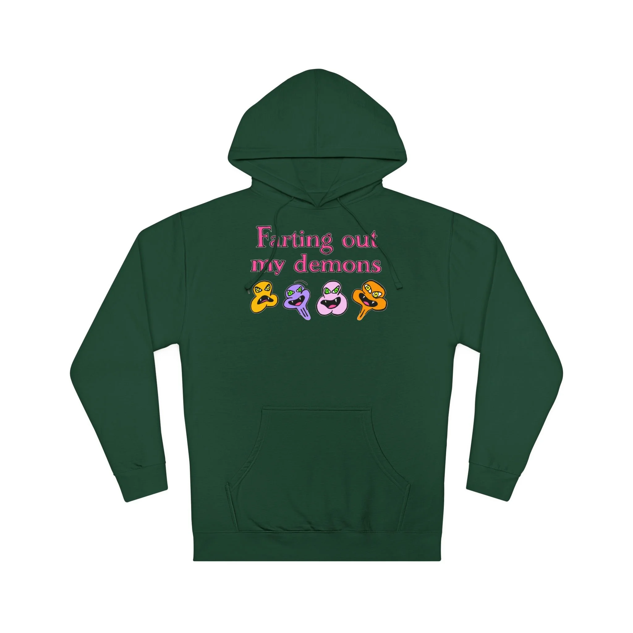 Farting Out My Demons Unisex Hooded Sweatshirt by Mental Cramps
