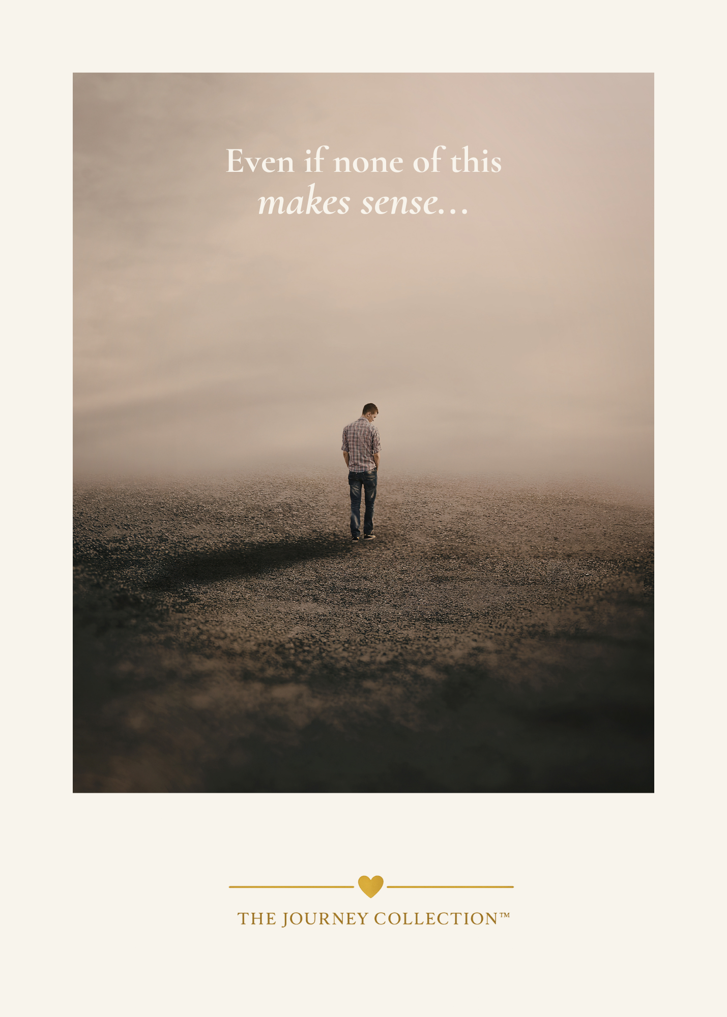 Even If None Of This Makes Sense | Digital Greeting Card (Copy)