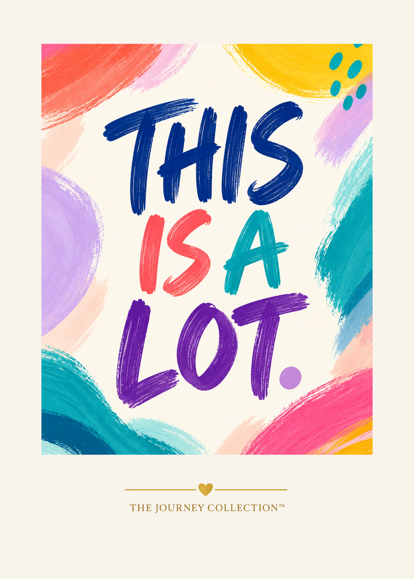 This Is A Lot | Digital Greeting Card