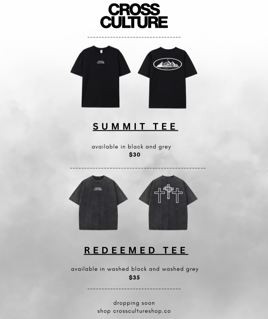 Advertisement for Cross Culture T-shirts featuring two styles: Summit Tee and Redeemed Tee, with details about colors, prices, and release date.