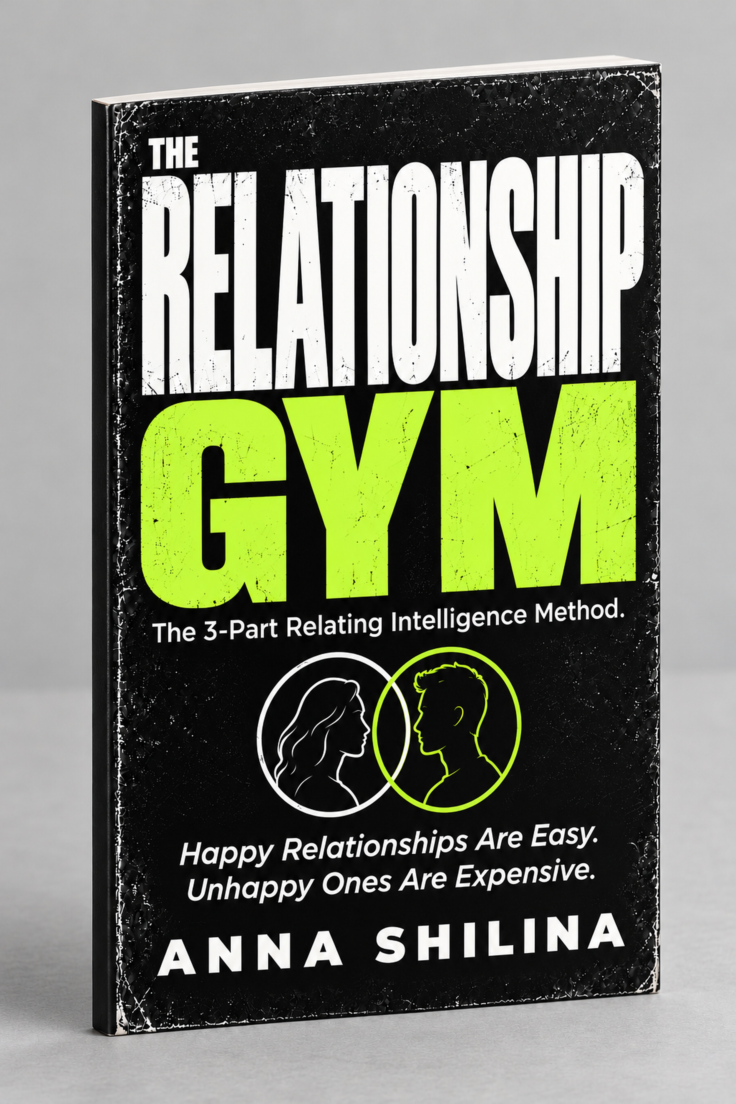 The Relationship Gym by Anna Shilina, black paperback cover with lime-green GYM lettering.