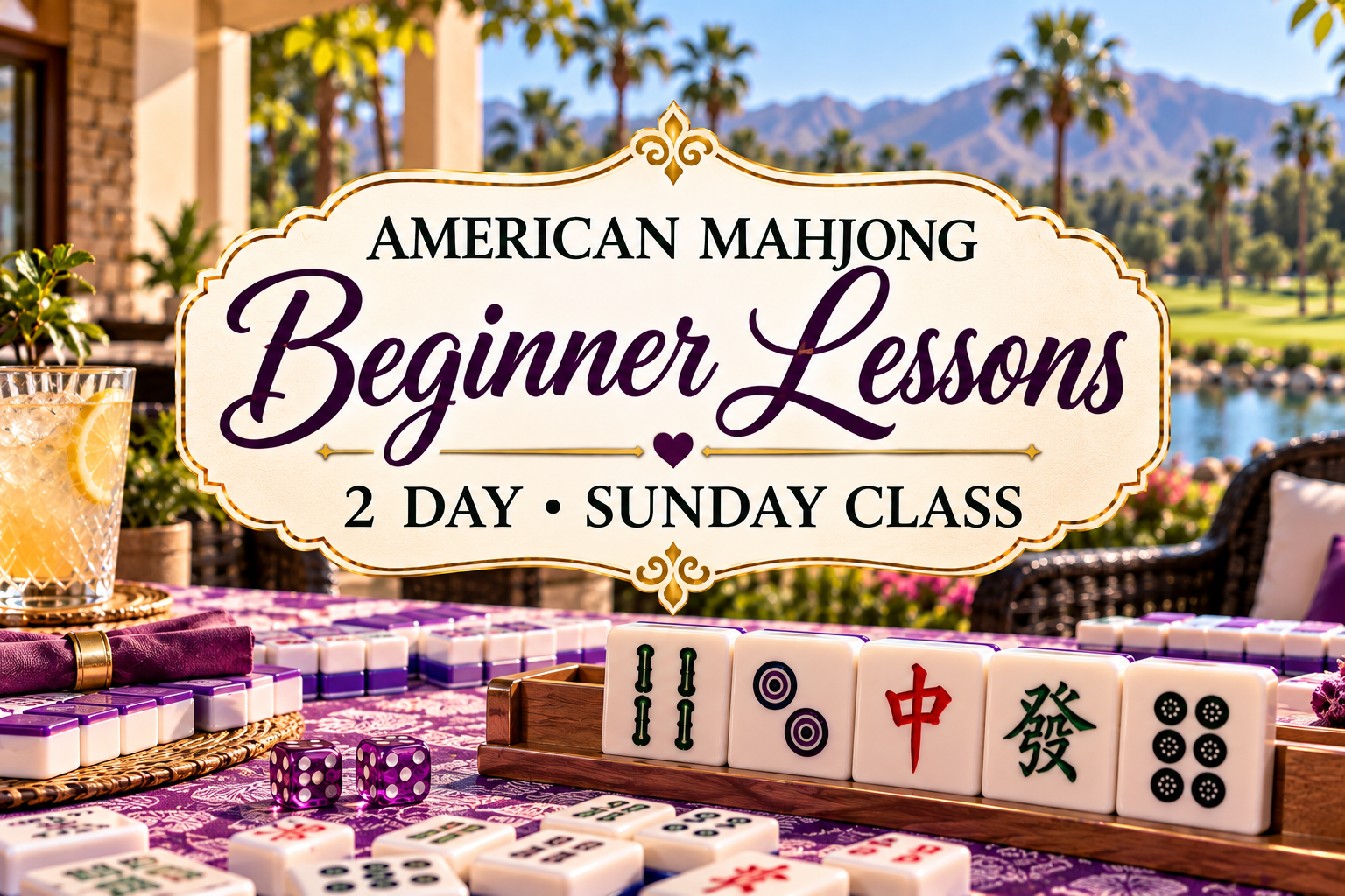 2-Day Sunday Beginner Mahjong Lesson