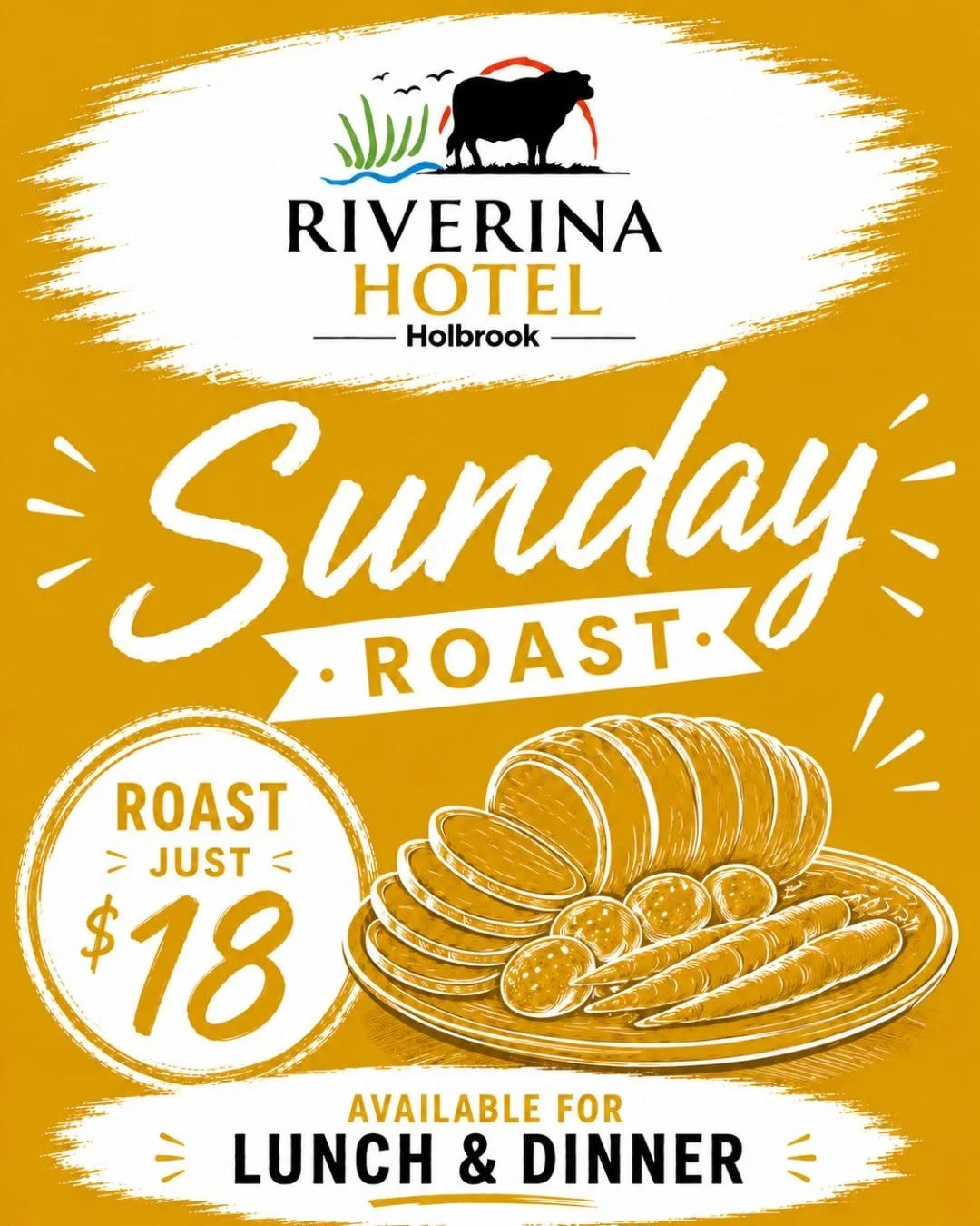 Promotion for Riverina Hotel in Holbrook featuring Sunday roast for $18, available for lunch and dinner, with an illustration of sliced meat, carrots, and potatoes.