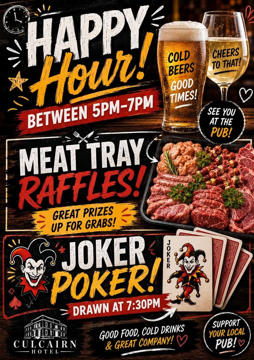 A promotional poster for a pub event at Culcairn Hotel featuring meat tray raffles and a joker poker game, with images of beer and a meat tray, and text about event details and prizes.