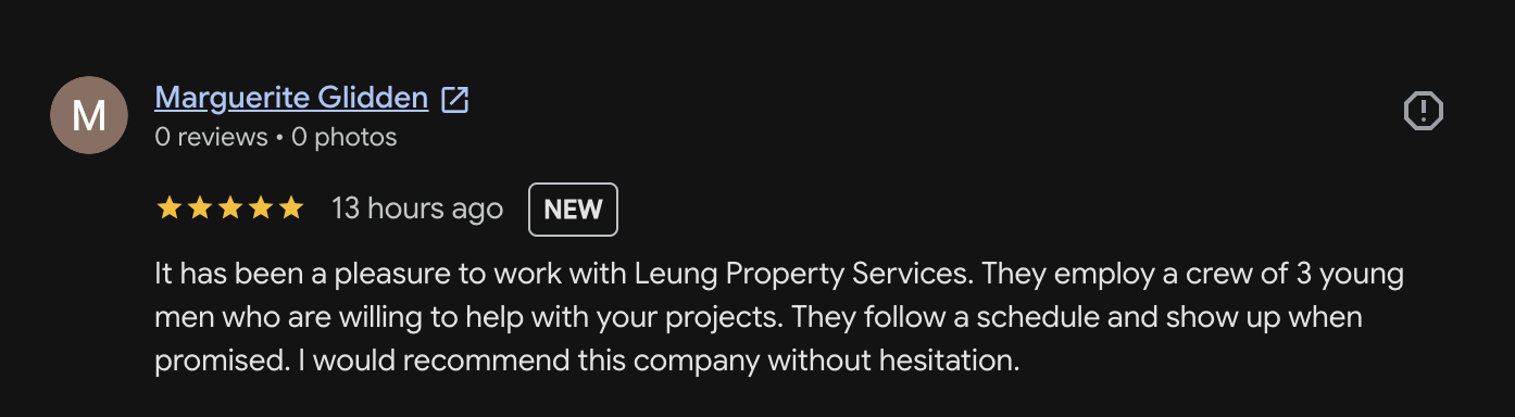 Review by Marguerite Glidden praising Leung Property Services with 5 stars, posted 13 hours ago.