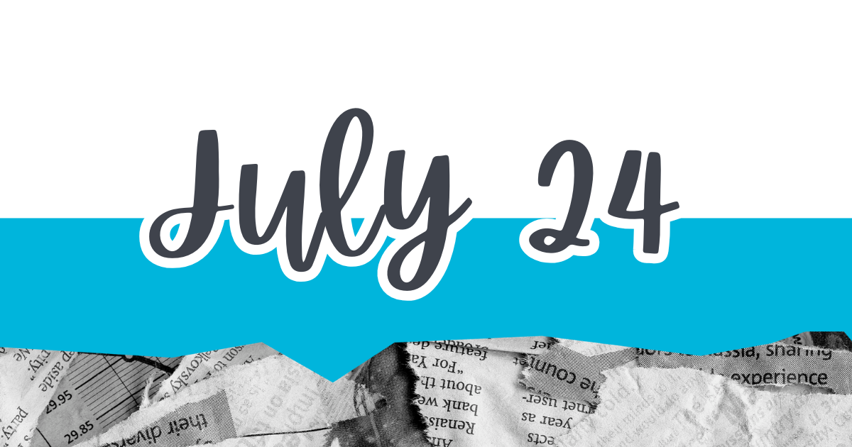 Good Neighbors News July 24, 2026