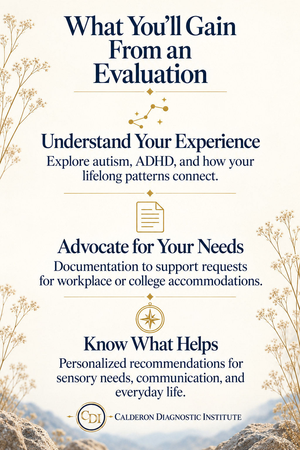 Benefits of adult autism and ADHD evaluations at Calderon Diagnostic Institute: understanding lifelong patterns, documentation to support accommodation requests, and personalized recommendations.